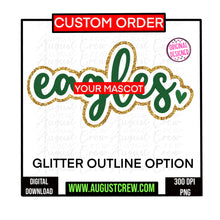 Load image into Gallery viewer, CUSTOM LISTING Outlined| Mascot|  School Spirit