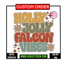 Load image into Gallery viewer, Holly Jolly |  Mascot| CUSTOM | Digital
