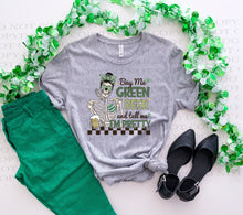 Load image into Gallery viewer, Buy Me Beer & Tell me I'm Pretty| St. Patrick's Day | Grey TShirt