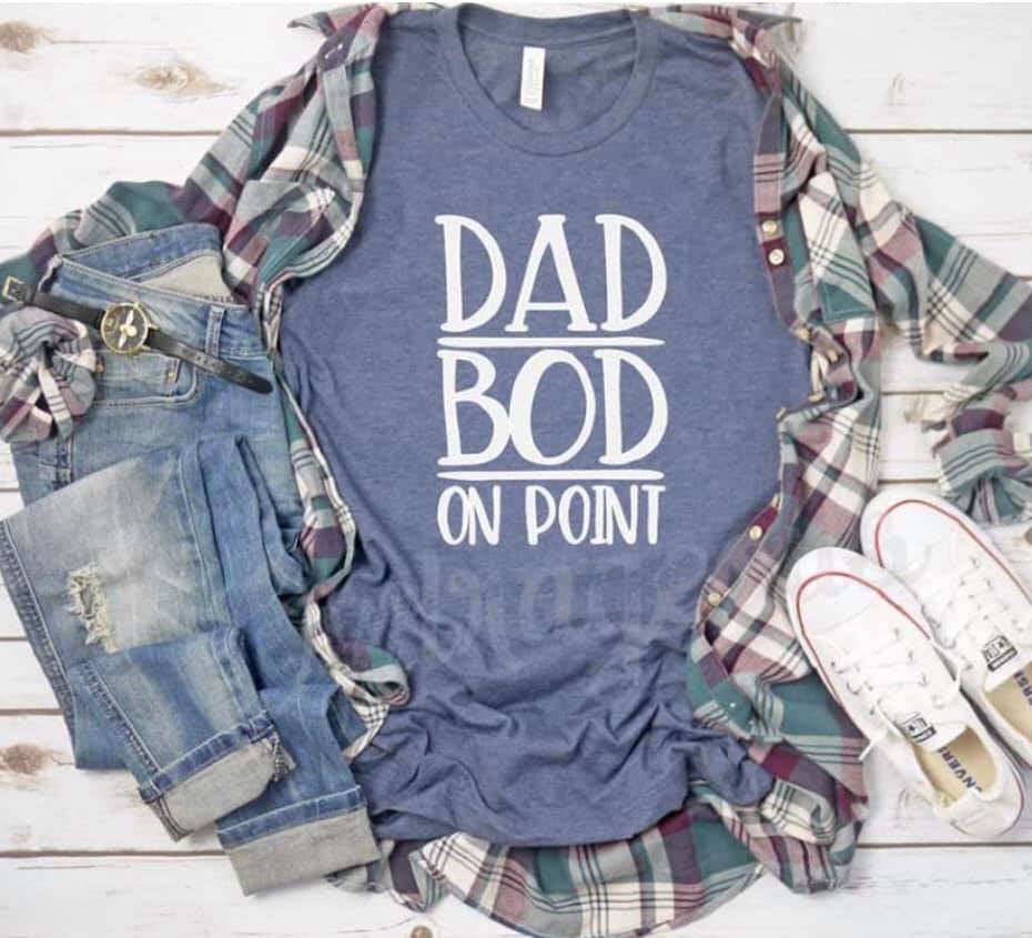 Dad Bod On Point |  Father's Day | T-Shirt
