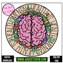 Load image into Gallery viewer, Mental Health is Health| Digital Download