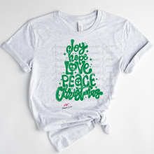 Load image into Gallery viewer, PEACE LOVE JOY | Christmas| T Shirt