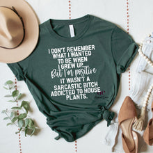 Load image into Gallery viewer, Sarcastic B, House Plant