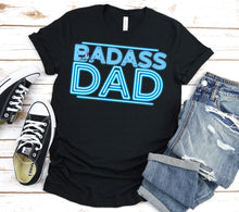 Load image into Gallery viewer, Badass Dad |Neon| Digital Download