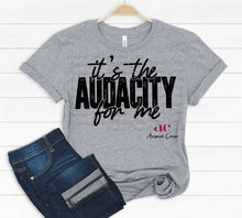 Load image into Gallery viewer, Its the audacity for me| Digital Download