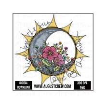 Load image into Gallery viewer, Live by the sun, love by the moon | Digital Download