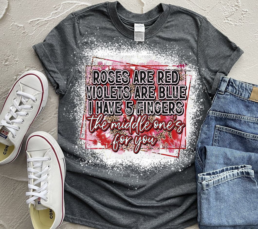 Rose Are Red| Anti Valentines|  Bleached |  T shirt