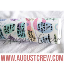 Load image into Gallery viewer, Self Love, Daily Affirmations  | Sublimation| 20oz or 30oz Tumbler
