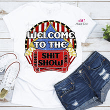 Load image into Gallery viewer, Welcome to the Shit Show| Carnival| Shirt