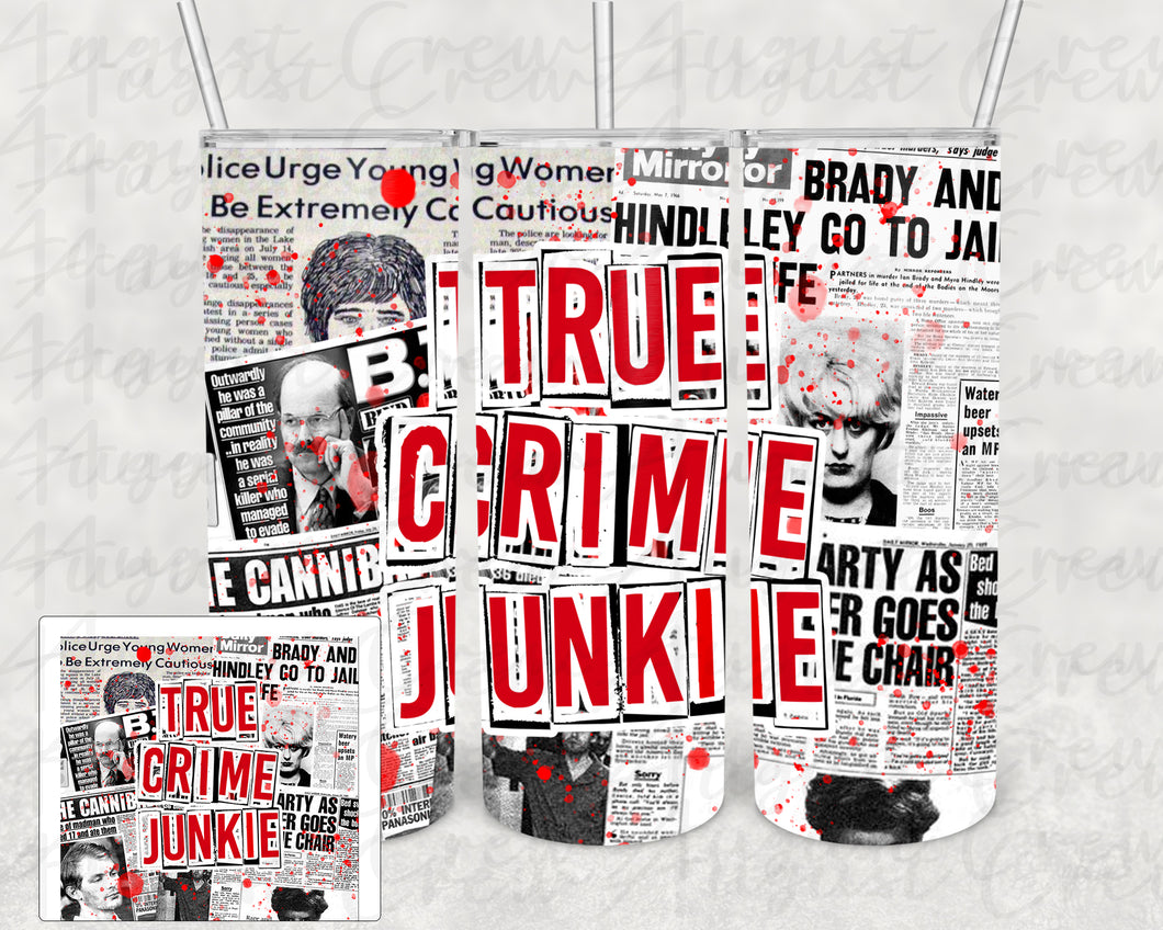 True Crime Junkie | Newpaper Clippings | 20oz & 30oz Straight| Digital Design