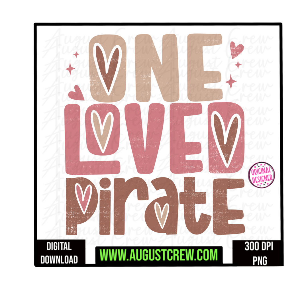 One Loved| Pirate |  Retro | Valentines