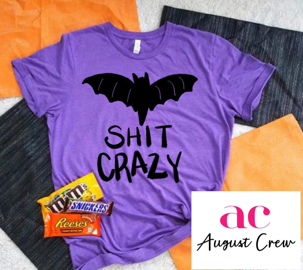 Bat Sh!t Crazy | Black Design |  Halloween | T-Shirt