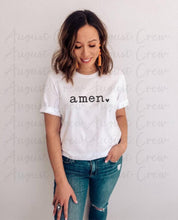 Load image into Gallery viewer, Amen| Black Ink |  T-Shirt
