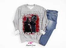 Load image into Gallery viewer, Strong Silent Type| Michael Myers Inspo|  Shirt
