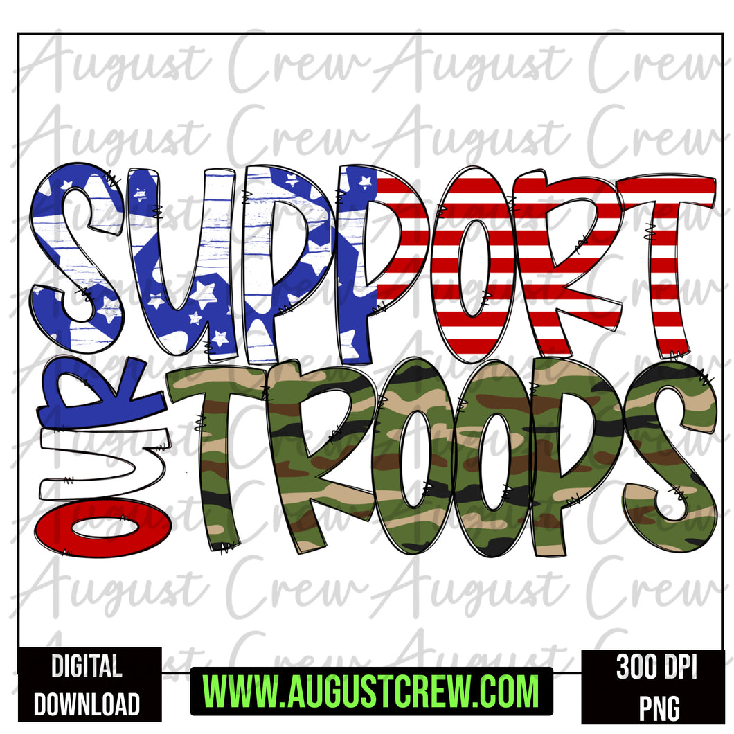 Support our Troops| Digital Download