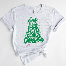 Load image into Gallery viewer, PEACE LOVE JOY | Christmas| T Shirt
