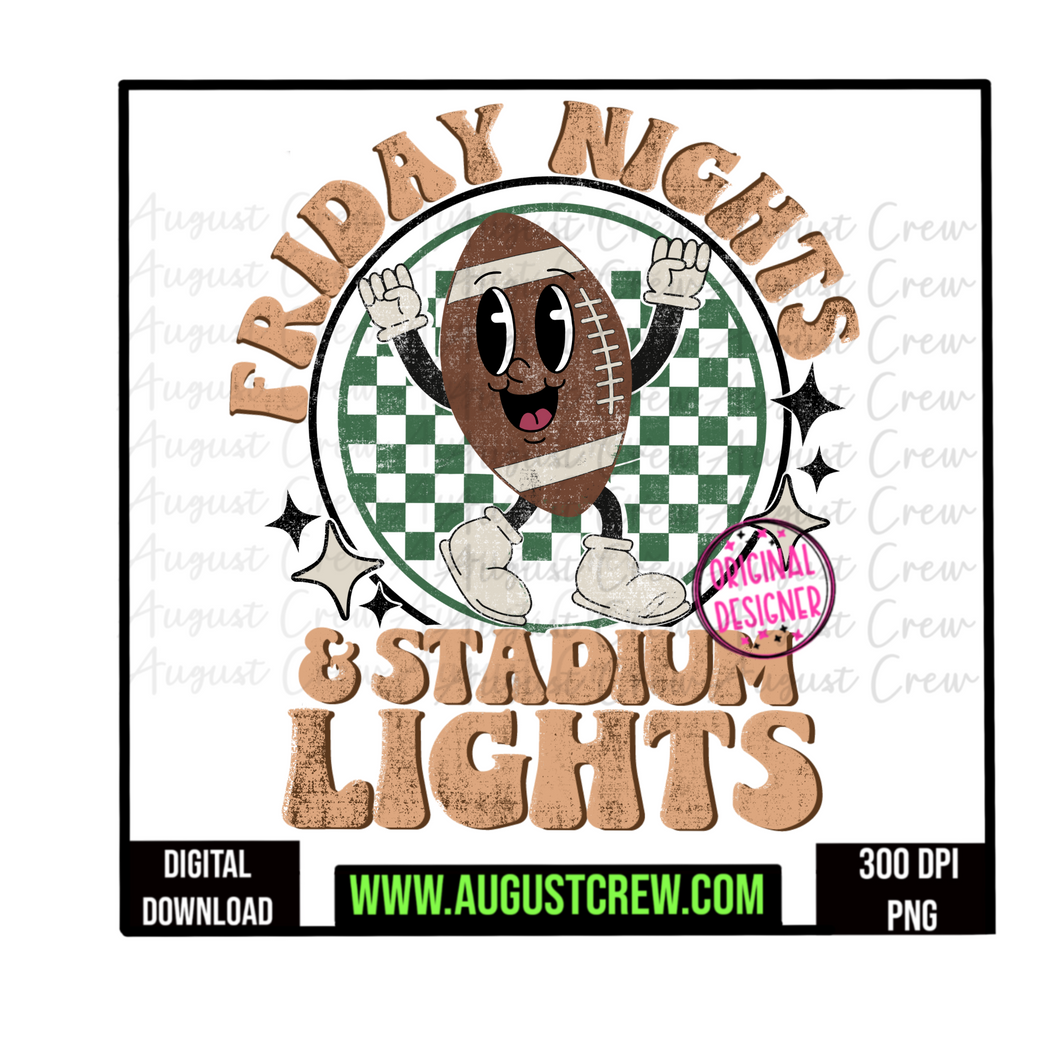 Friday Nights, Stadium Lights|  Retro|   Digital Download
