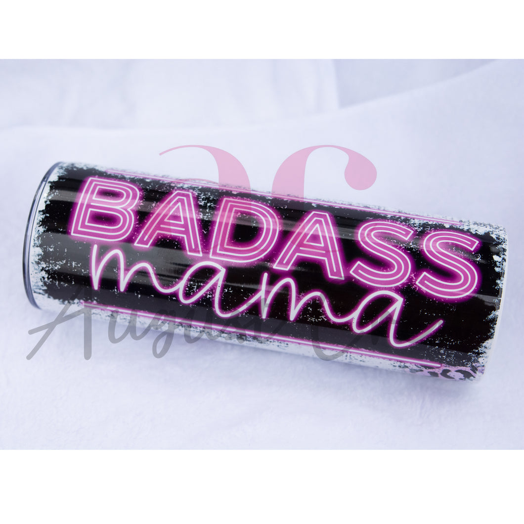 Badass Mama| Neon| Sublimation| 20oz Tumbler
