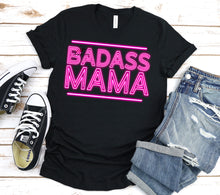 Load image into Gallery viewer, Badass Mama  |Neon| Digital Download
