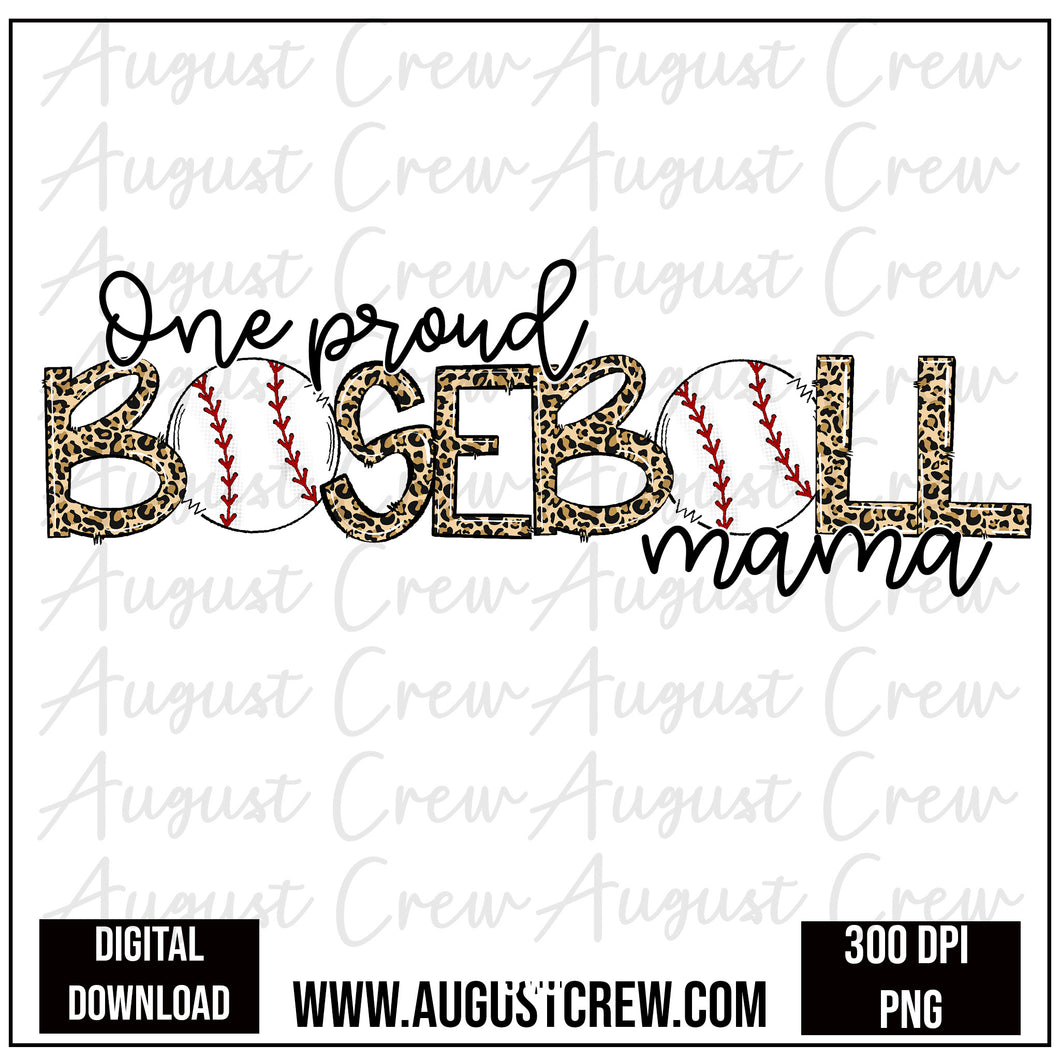 One Proud Baseball Mama | Digital Design