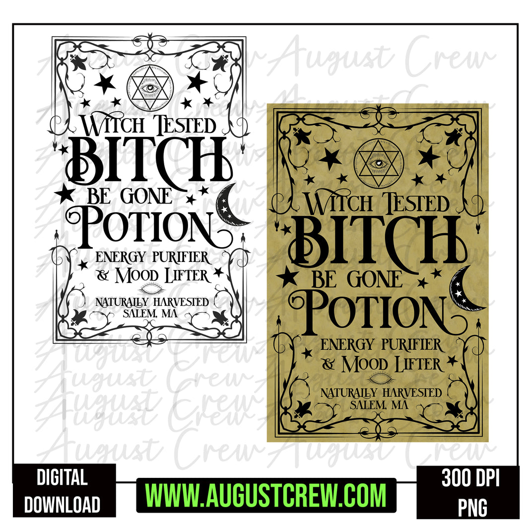B!tch Be Gone |Potion Lable | Bundle |Witchy| Digtial Download