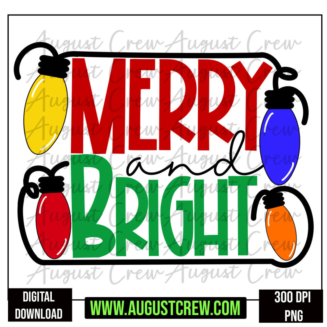 Merry and Bright| Chritmas| Digital Download