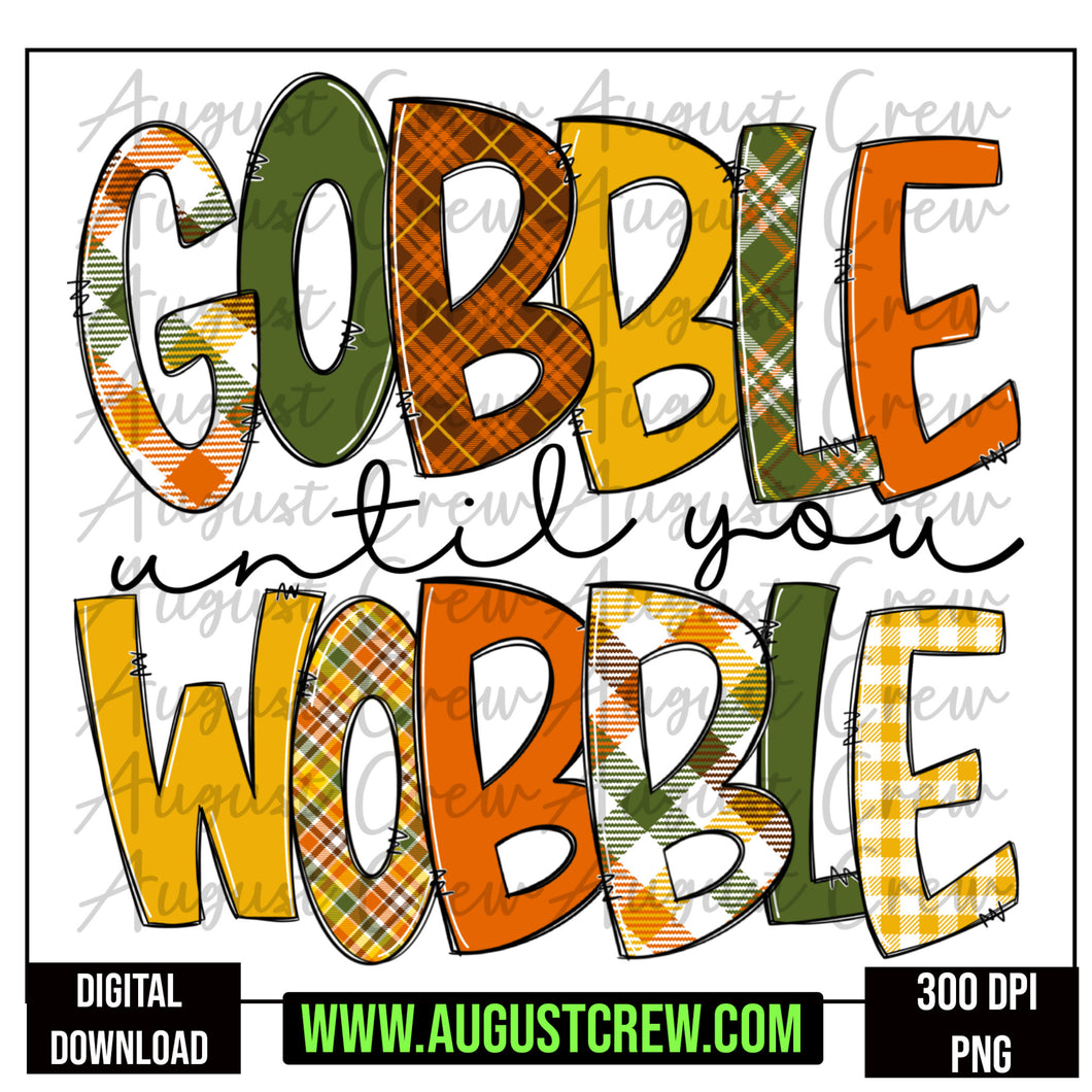 Gobble Until You Wobble | Digital