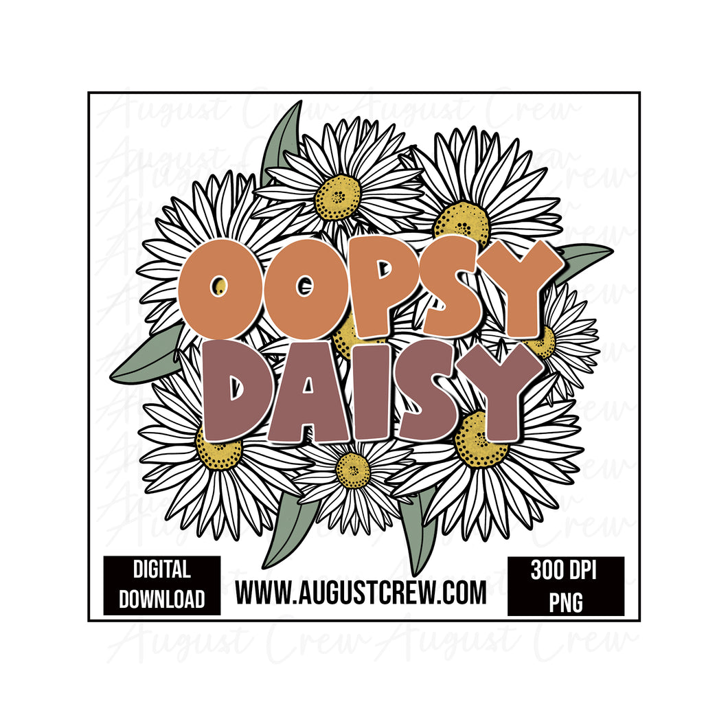 Oopsy Daisy| Digital Download