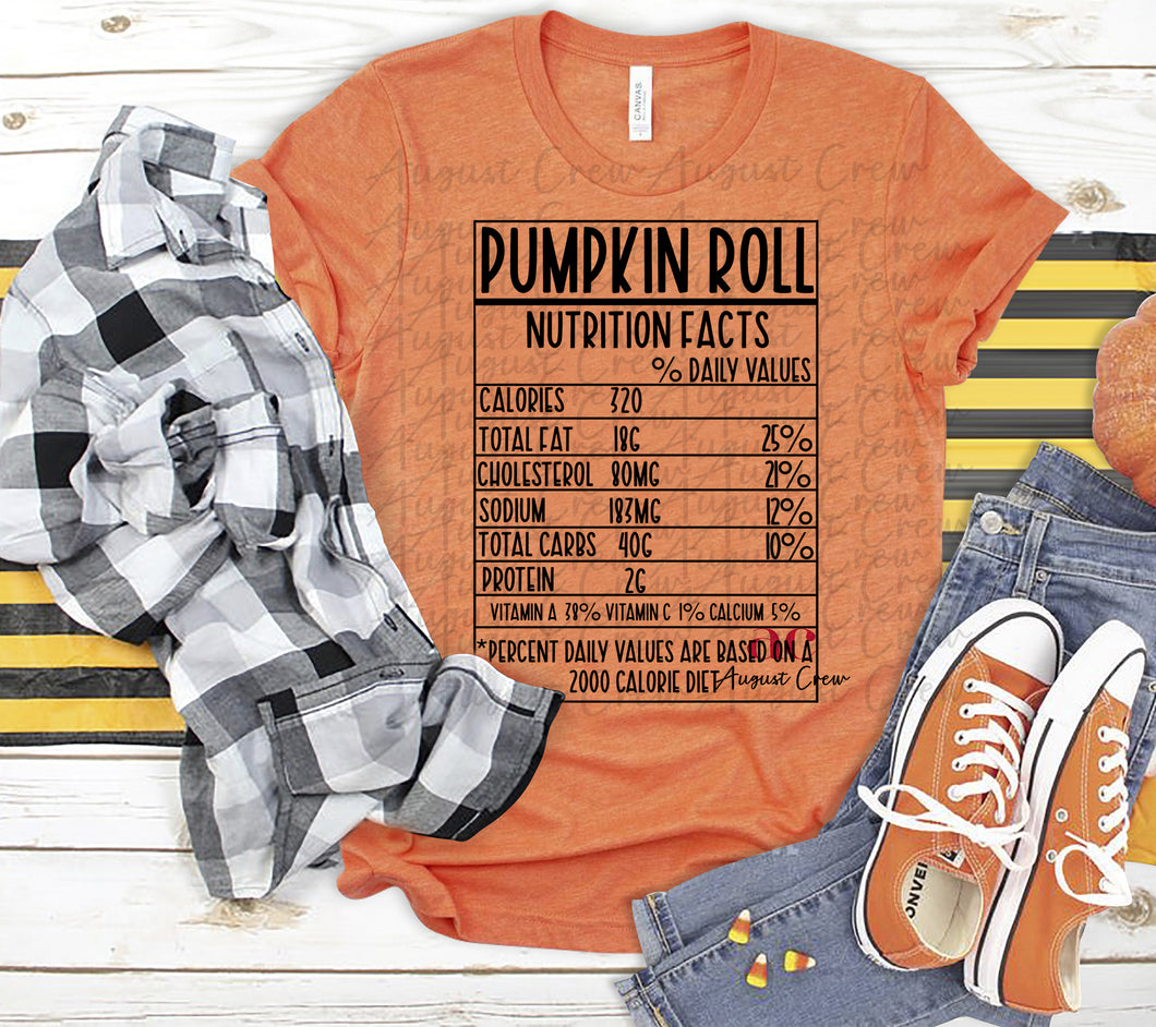 Pumpkin Roll|  Nutrion Facts| T Shirt