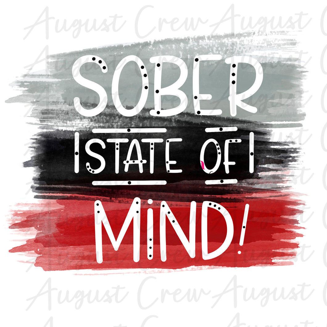 Sober State of Mind| Red & Black | DIGITAL DOWNLOAD