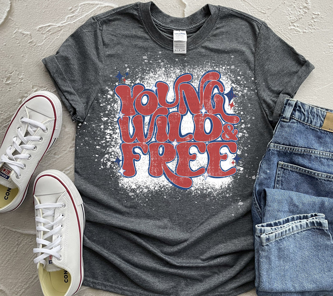 Young Wild & Free| July 4th| Indepence Day|  Sweatshirt OR T shirt